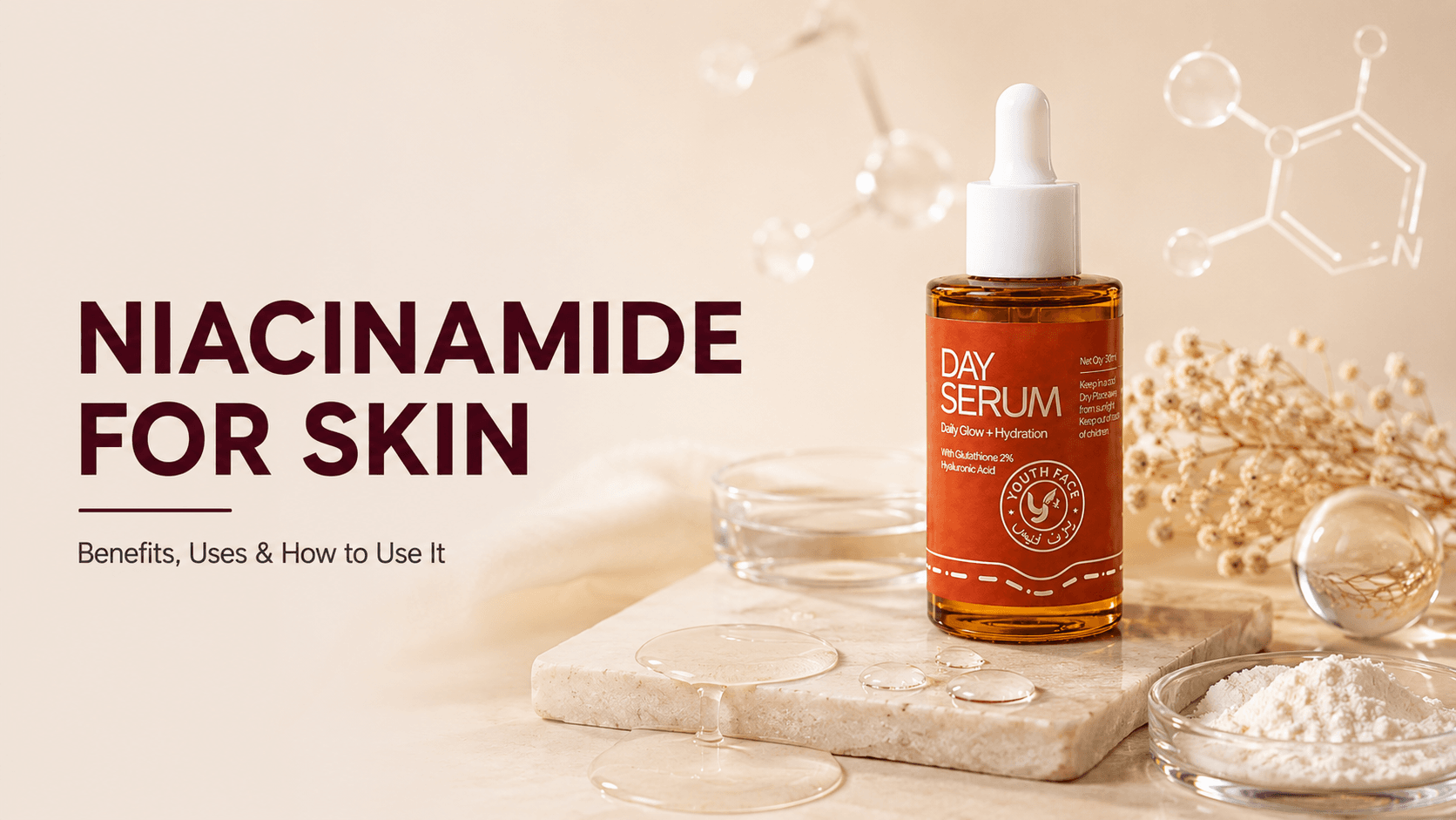 Niacinamide for skin benefits and skincare routine – Youth Face